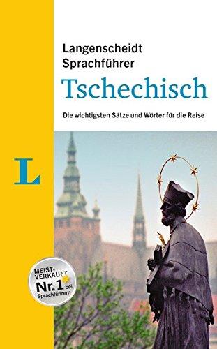 Langenscheidt Sprachführer Tschechisch: Die wichtigsten Sätze und Wörter für die Reise