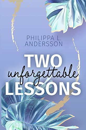 Two unforgettable Lessons (Miami Rebels)