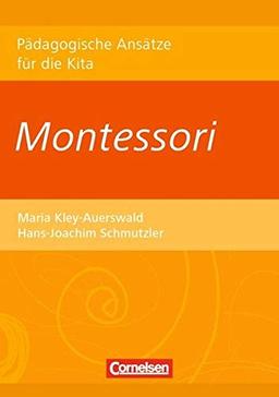 Montessori (Pädagogische Ansätze für die Kita)