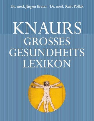 Knaurs großes Gesundheitslexikon