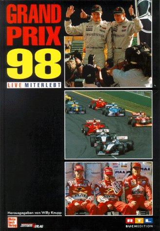 Grand Prix '98 live miterlebt. Formel 1 Weltmeisterschaft