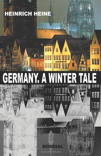 Germany. A Winter Tale (Bilingual: Deutschland. Ein Wintermaerchen)