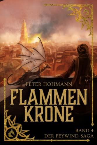 Flammenkrone (Band 4 der Feywind-Saga)