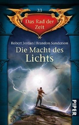 Die Macht des Lichts: Das Rad der Zeit 33