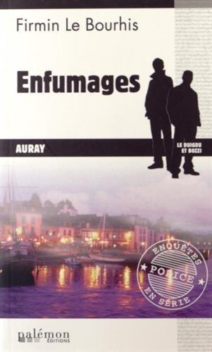 Le Duigou et Bozzi. Vol. 25. Enfumages : Auray