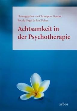 Achtsamkeit in der Psychotherapie