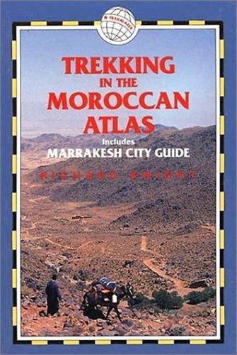 Trekking in the Maroccan Atlas: (Trailblazer Trekking Guides)