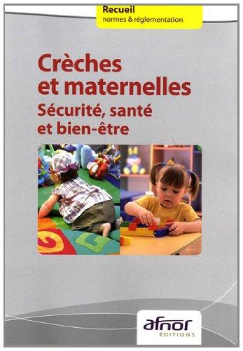 Crèches et maternelles: Sécurité, santé et bien-être