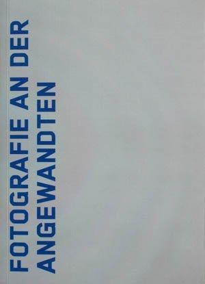 Fotografie an der Angewandten