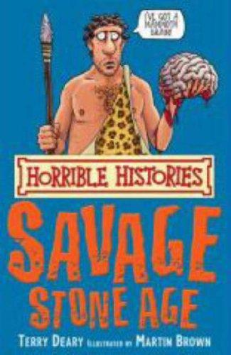 The Savage Stone Age (Horrible Histories)