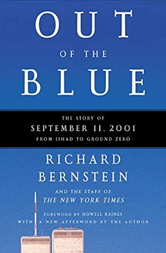 Out of the Blue: The Story of September 11, 2001, from Jihad to Ground Zero