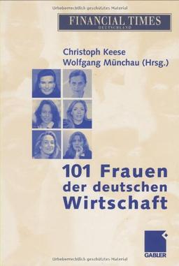 101 Frauen der deutschen Wirtschaft