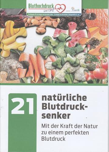 Die 21 leckersten Rezepte aus den besten Zutaten für einen perfekten und gesunden Blutdruck