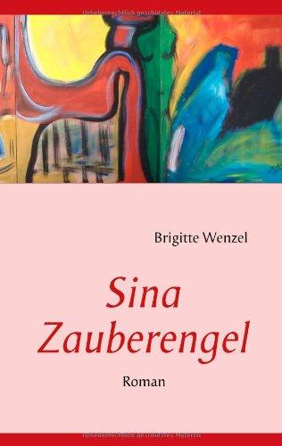 Sina: Zauberengel