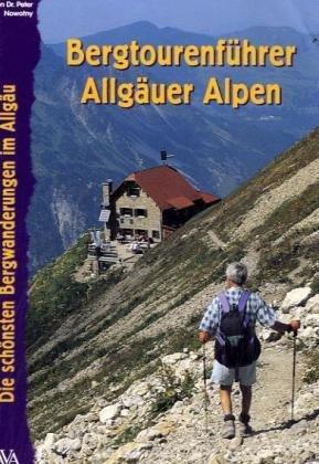 Bergtourenführer Allgäuer Alpen