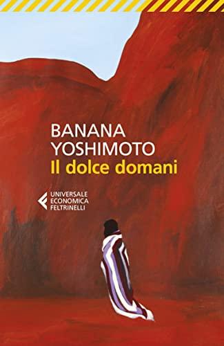 Il dolce domani (Universale economica)