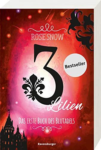 3 Lilien, Das erste Buch des Blutadels