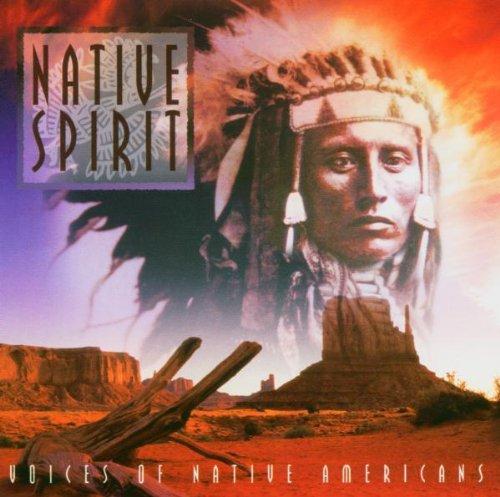 Native Spirit & Voices of Native