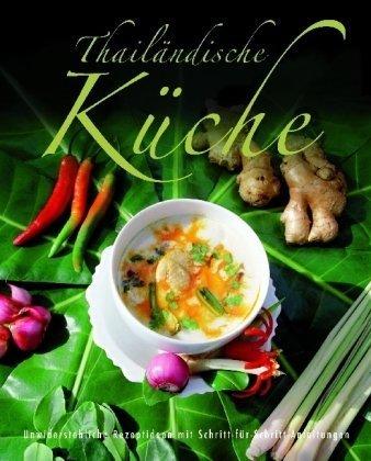 Thailändische Küche