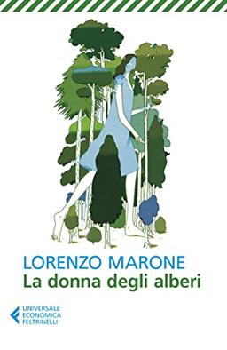 La donna degli alberi (Universale economica)