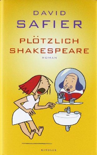 Plötzlich Shakespeare