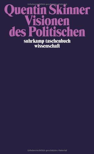 Visionen des Politischen (suhrkamp taschenbuch wissenschaft)