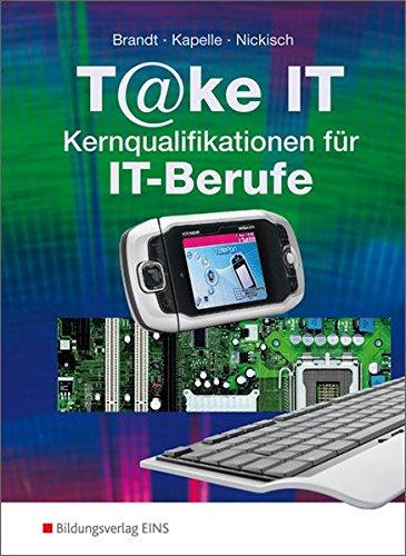 T@ke IT - Kernqualifikationen für IT-Berufe: Schülerband