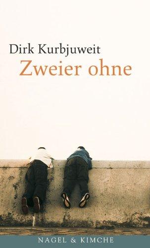 Zweier ohne: Novelle