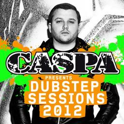 Dubstep Sessions 2012