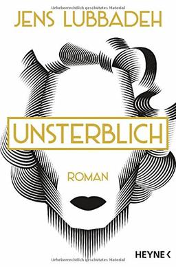 Unsterblich: Roman