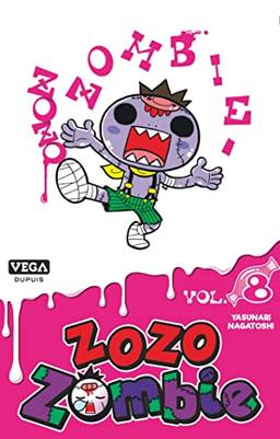 Zozo zombie. Vol. 8