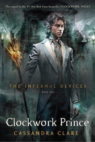 Clockwork Prince (The Infernal Devices)