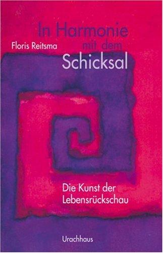 In Harmonie mit dem Schicksal: Die Kunst der Lebensrückschau