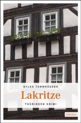 Lakritze: Thüringen Krimi