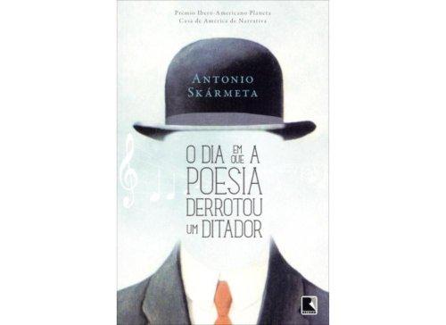 O Dia Em Que A Poesia Derrotou Um Ditador (Em Portuguese do Brasil)