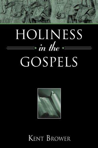 Holiness in the Gospels