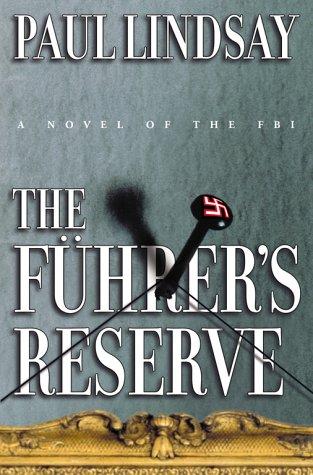 The Fuhrer's Reserve