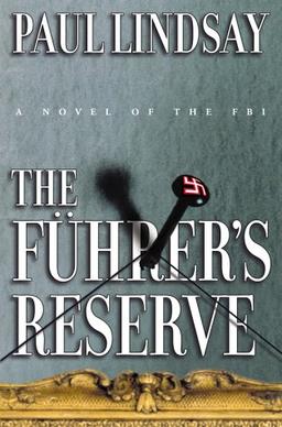 The Fuhrer's Reserve