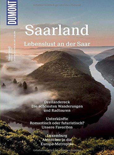 DuMont BILDATLAS Saarland: Lebenslust an der Saar