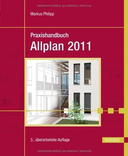 Praxishandbuch Allplan 2011