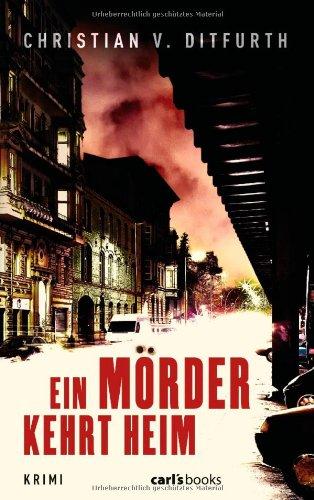 Ein Mörder kehrt heim: Krimi