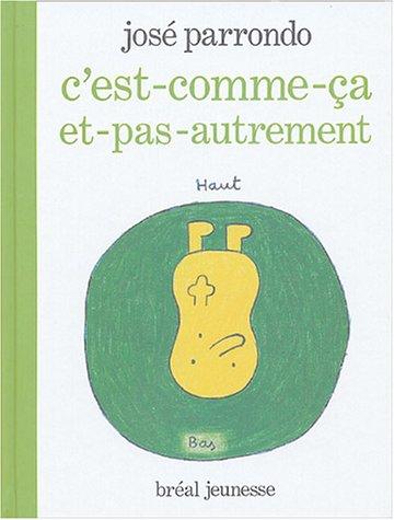 C'est-comme-ça-et-pas-autrement