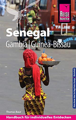 Reise Know-How Reiseführer Senegal, Gambia und Guinea-Bissau