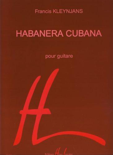 Habanera Cubana pour Guitare