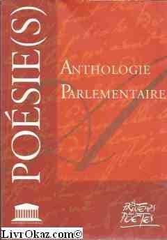 Anthologie parlementaire de poesies