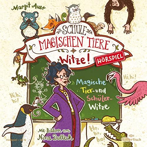 Die Schule der magischen Tiere - Hörspiele: Witze!: Magische Tier- und Schülerwitze: 1 CD