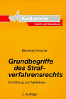 Grundbegriffe des Strafverfahrensrechts. Ermittlung und Verfahren