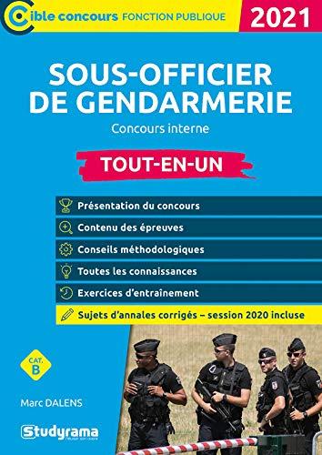 Sous-officier de gendarmerie : concours interne, cat. B : tout-en-un, 2021