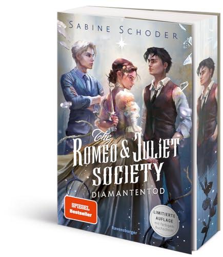 The Romeo & Juliet Society, Band 3: Diamantentod (SPIEGEL-Bestseller | Knisternde Romantasy | Limitierte Auflage mit Farbschnitt) (The Romeo & Juliet Society, 3)