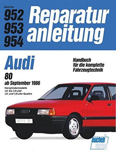 Audi 80   ab 09/86 (Reparaturanleitungen)